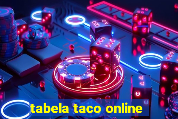 tabela taco online